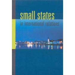 Small States in International Relations (Häftad, 2006)
