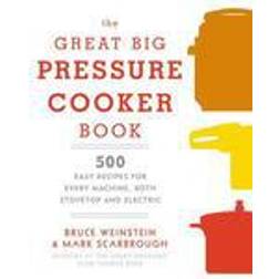 Great Big Pressure Cooker Book (Häftad, 2015)