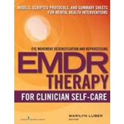 Emdr Therapy for Clinician Self-Care (Häftad, 2015)