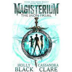Magisterium: the iron trial (Häftad, 2015)