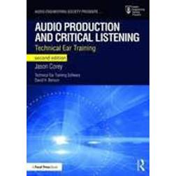 Audio production and critical listening - technical ear training (Häftad, 2016)