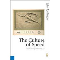 The Culture of Speed (Häftad, 2007)