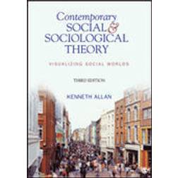 Contemporary Social and Sociological Theory (Häftad, 2013)