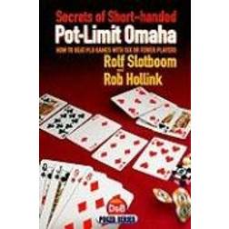 Secrets of Short-handed Pot-Limit Omaha (Häftad, 2009)