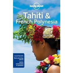 Lonely Planet Tahiti & French Polynesia (Häftad, 2016)