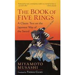 The Book of Five Rings: A Classic Text on the Japanese Way of the Sword (Häftad, 2005)