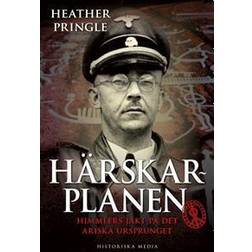 Härskarplanen: Himmlers jakt på det ariska ursprunget (E-bok, 2013)