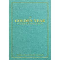 The Golden Year: Ta makten över ditt liv på ett år (E-bok, 2014)