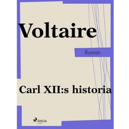 Carl XII:s historia (E-bok, 2017)