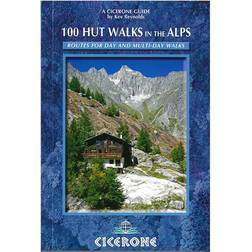 100 Hut Walks in the Alps: Routes for Day and Multi-Day Walks (Häftad, 2014)