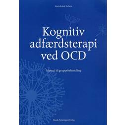 Kognitiv adfærdsterapi ved OCD: manual til gruppebehandling (Häftad, 2013)