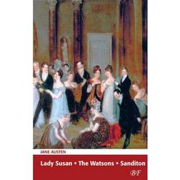 Lady Susan-The Watsons-Sanditon (Häftad, 2016)