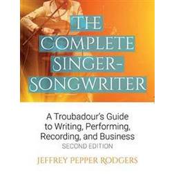 The Complete Singer-Songwriter (Häftad)
