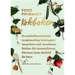 Food Pharmacy: kokboken (Inbunden, 2017)