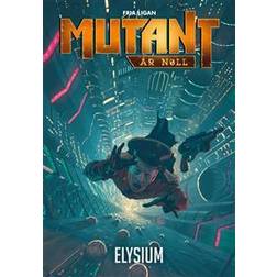 Mutant. År noll: Elysium (Häftad)