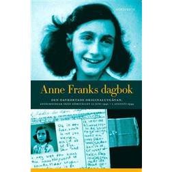 Anne Franks dagbok - Anteckningar från gömstället 12 juni 1942- 1 augusti (E-bok, 2013)