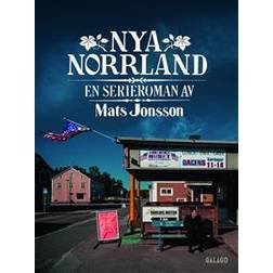 Nya Norrland (Häftad, 2017)