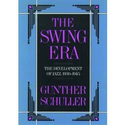 The Swing Era (Häftad)