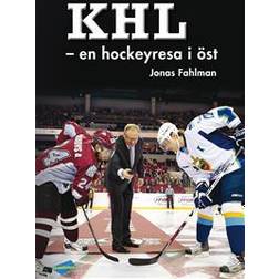 KHL: en hockeyresa i öst (Inbunden)