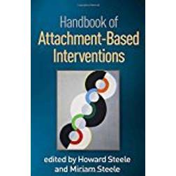 Handbook of Attachment-Based Interventions (Inbunden, 2017)
