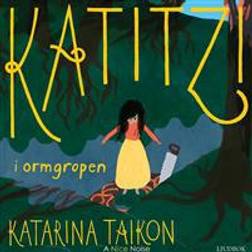 Katitzi i ormgropen (Ljudbok, MP3, CD, 2017)
