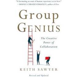 Group Genius: The Creative Power of Collaboration (Häftad, 2017)