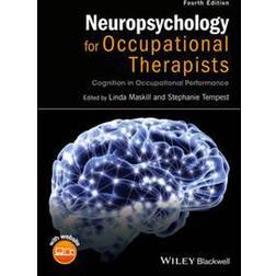 Neuropsychology for Occupational Therapists: Cognition in Occupational Performance (Häftad, 2017)