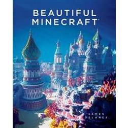 Beautiful Minecraft (Inbunden, 2016)