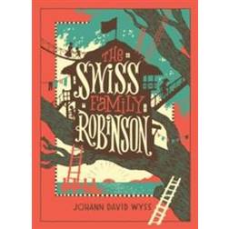 The Swiss Family Robinson (Barnes & Noble Children's Leatherbound Classics) (2016)