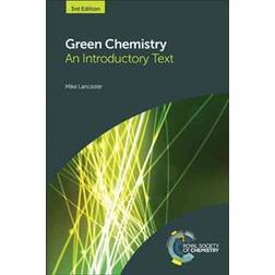 Green Chemistry: An Introductory Text (Häftad, 2016)