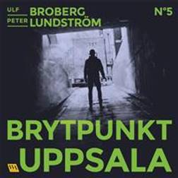Brytpunkt Uppsala (Ljudbok, 2017)