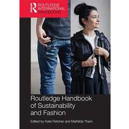 Routledge Handbook of Sustainability and Fashion (Häftad, 2016)