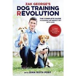 Zak George's Dog Training Revolution (E-bok, 2016)