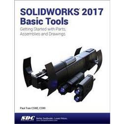 Solidworks 2017 Basic Tools (Häftad, 2016)