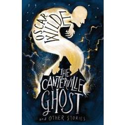 The Canterville Ghost and Other Stories (Häftad, 2016)