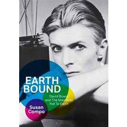 Earthbound: David Bowie and the Man Who Fell to Earth (Häftad, 2017)