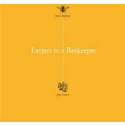 Letters to a Beekeeper (Inbunden, 2017)