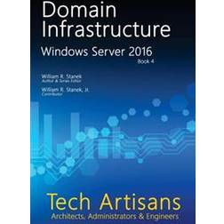 Windows Server 2016: Domain Infrastructure (Häftad, 2016)