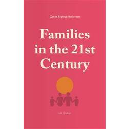 Families in the 21st Century (E-bok, 2017)