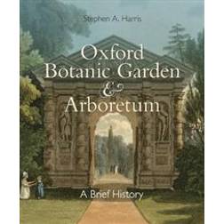 Oxford Botanic Garden & Arboretum (Häftad, 2017)