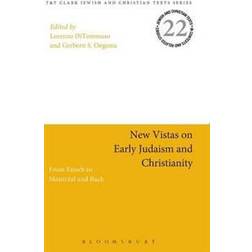 New Vistas on Early Judaism and Christianity (Inbunden, 2016)