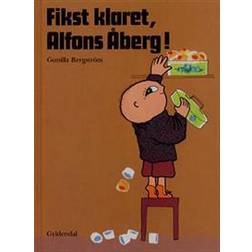 Fikst klaret, Alfons Åberg! (Inbunden, 1999)