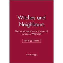 Witches and Neighbours (Inbunden, 2008)