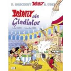 Asterix 03: Asterix als Gladiator (Inbunden, 2013)