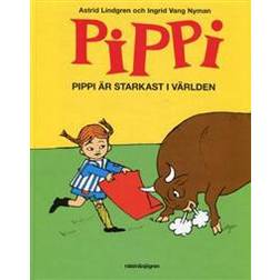 Pippi är starkast i världen (Inbunden)