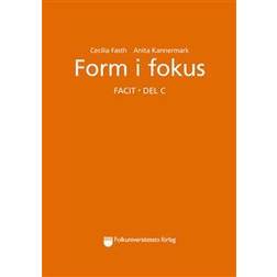 Form i fokus C facit (Häftad, 2001)