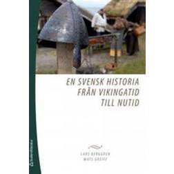 En svensk historia från vikingatid till nutid (Häftad)