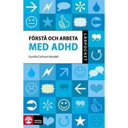 Lärpocket Förstå och arbeta med ADHD (Häftad, 2012)