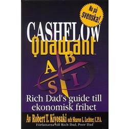 Cashflow Quadrant: Rich dad's guide till ekonomisk framgång (Häftad)