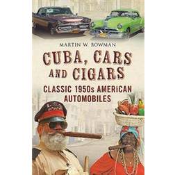 Cuba cars and cigars - classic 1950s american automobiles (Häftad)